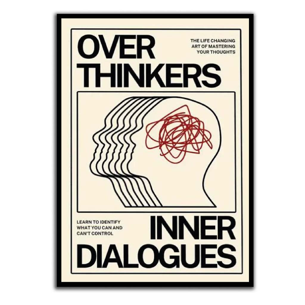 Over Thinkers