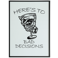 Bad Decisions