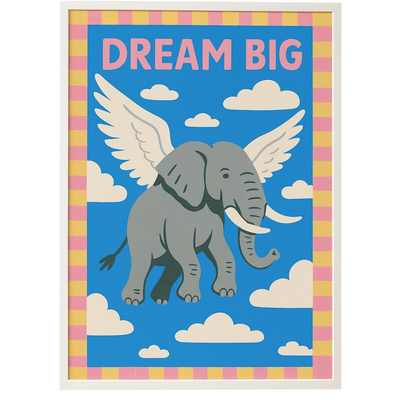 Dream Big