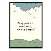 Stay Positive