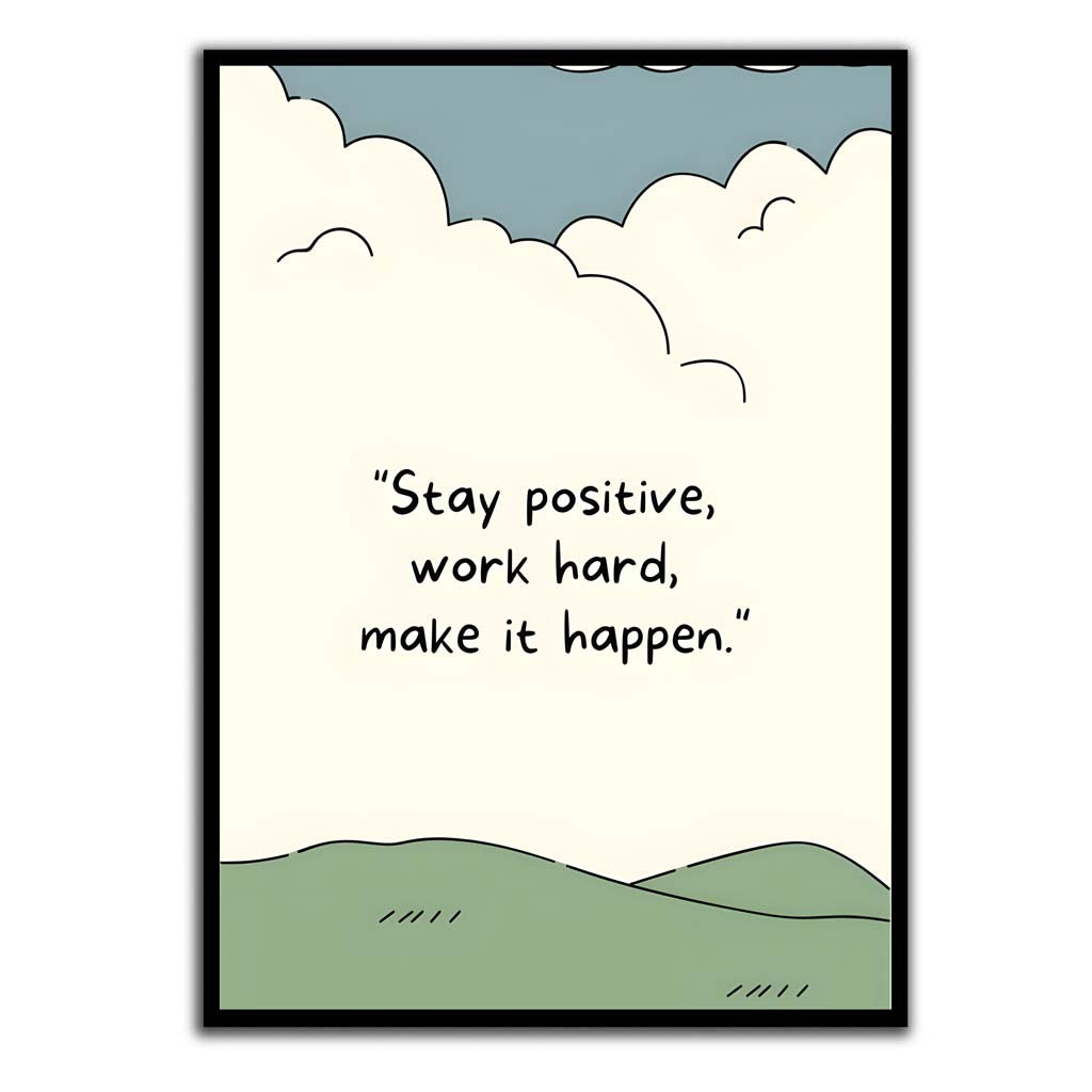 Stay Positive